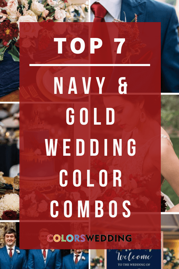 Top 7 Navy Blue and Gold Wedding Color Combos