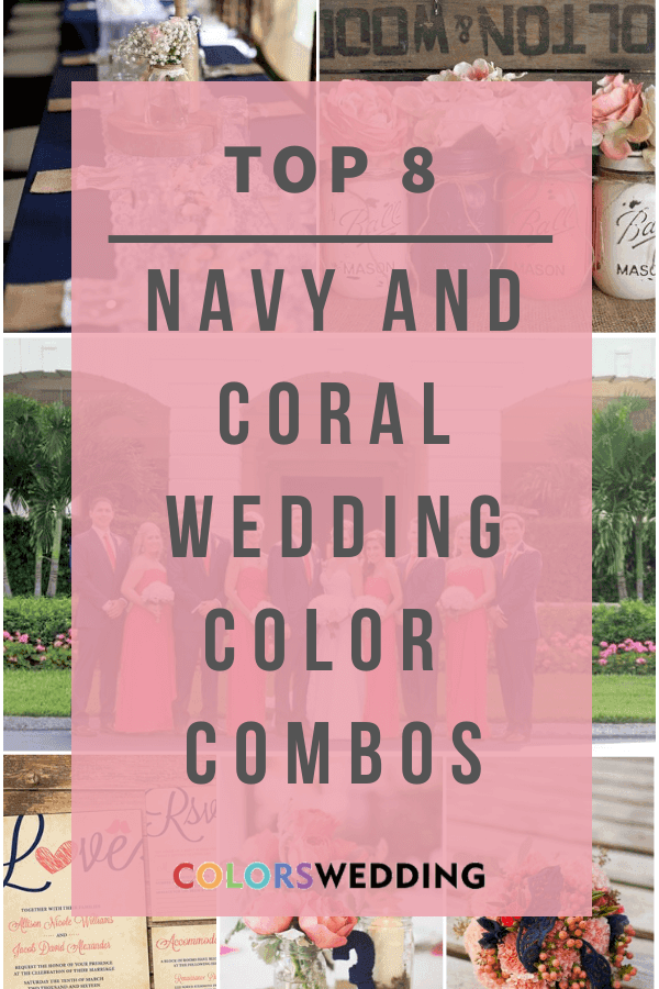 Top 8 Navy Blue and Coral Wedding Color Combos