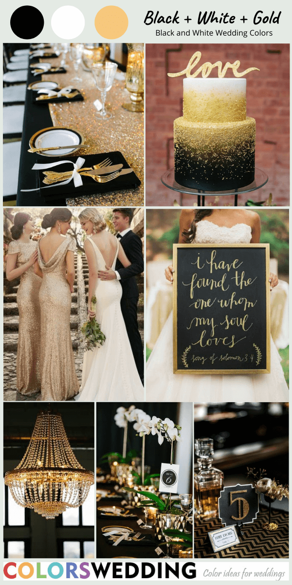 Perfect 8 Black and White Wedding Color Combos: Black + White + Gold